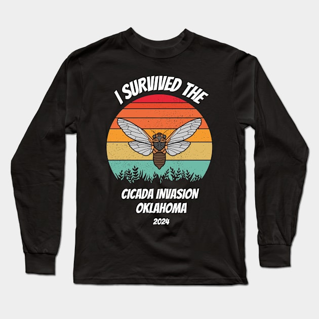 I survived the cicada invasion Oklahoma 2024 Long Sleeve T-Shirt by Dylante